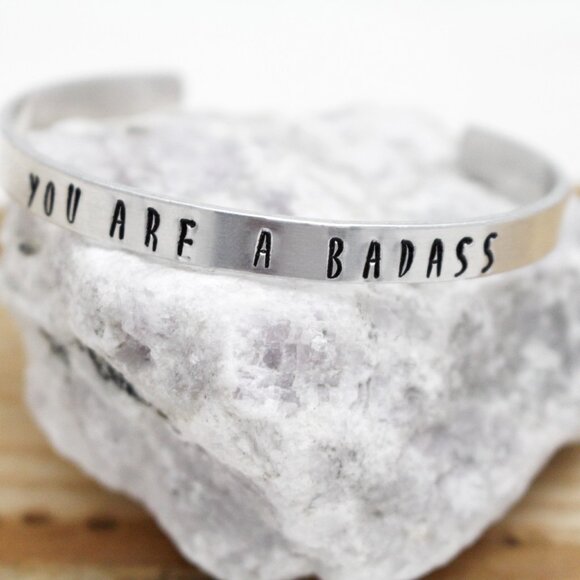 You Are A Badass - Hand Stamped Anodized Aluminum Bangle - Adjustable - Picture 1 of 11
